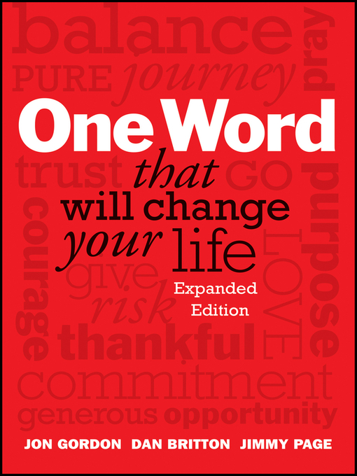 Title details for One Word That Will Change Your Life, Expanded Edition by Jon Gordon - Available
